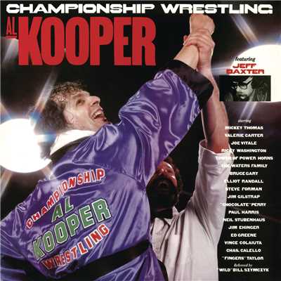 アルバム/Championship Wrestling/Al Kooper