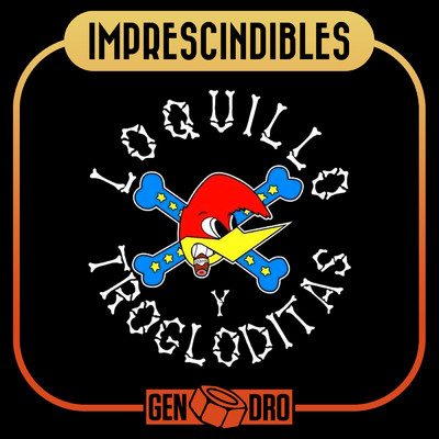 アルバム/Imprescindibles/Loquillo Y Trogloditas