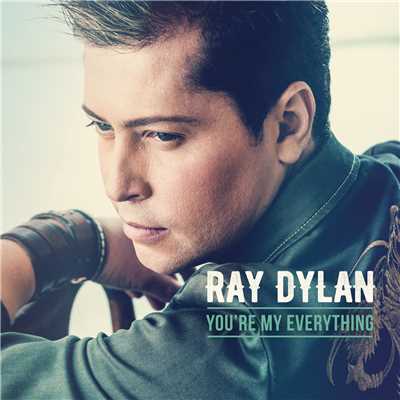 シングル/You're My Everything/Ray Dylan