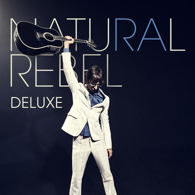 アルバム/Natural Rebel (Deluxe)/Richard Ashcroft