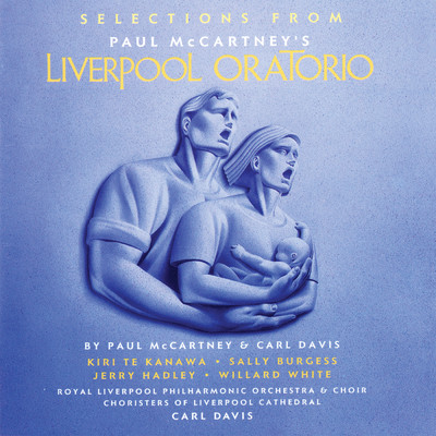シングル/McCartney: Movement VII - Crises 'Do You Know Who You Are...' (Nurse)/カール・デイヴィス／ロイヤル・リヴァプール・フィルハーモニー管弦楽団／リバプール・ロイヤル・フィルハーモニー合唱団／Choristers Of Liverpool Cathedral／サリー・バージェス