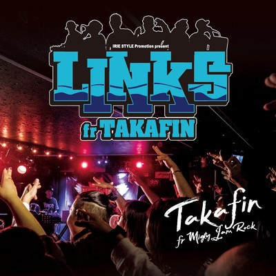 シングル/LINKS/TAKAFIN