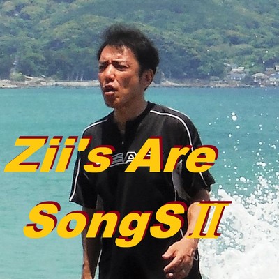 アルバム/Zii'S Are SongS II/Zii