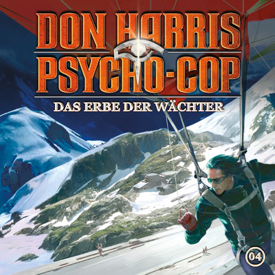 アルバム/04: Das Erbe der Wachter/Don Harris - Psycho Cop