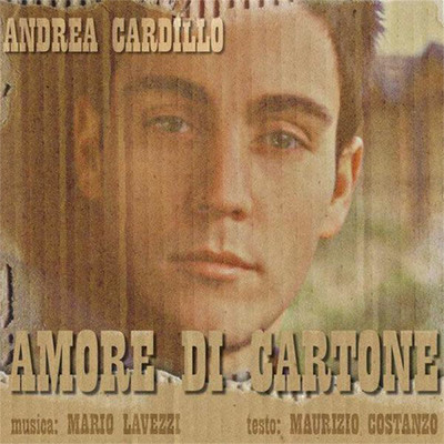 アルバム/Amore di cartone/Andrea Cardillo
