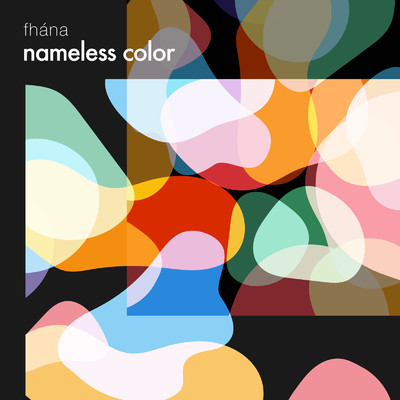 アルバム/nameless color/fhana