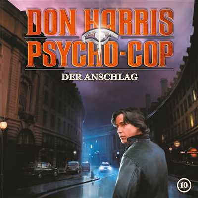 アルバム/10: Der Anschlag/Don Harris - Psycho Cop