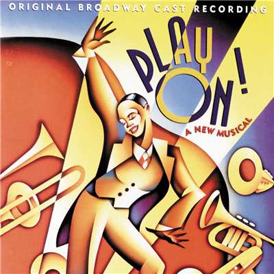 Play On！ (Original Broadway Cast Recording)/DUKE ELLINGTON