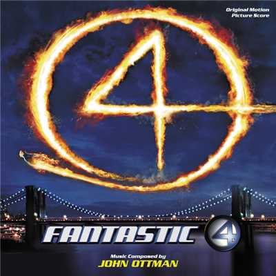 アルバム/Fantastic 4 (Original Motion Picture Score)/John Ottman