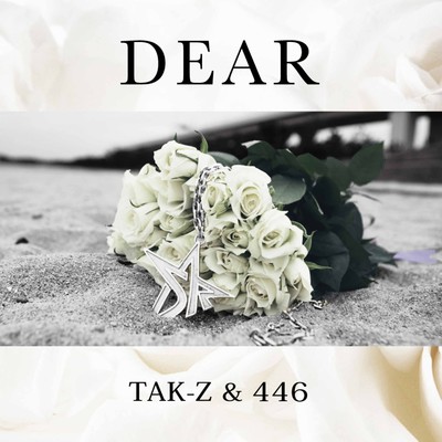 シングル/DEAR/TAK-Z & 446