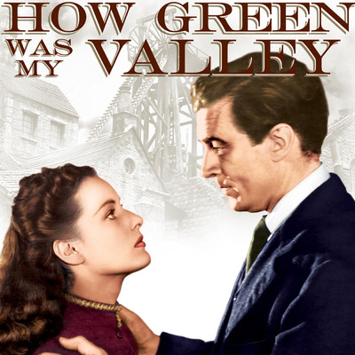 アルバム/How Green Was My Valley (Original Soundtrack)/アルフレッド・ニューマン
