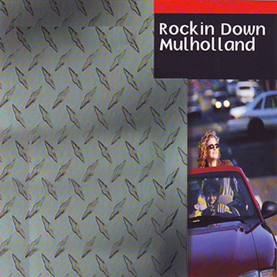 アルバム/Rockin Down Mulholland/Guitar Rock Destiny