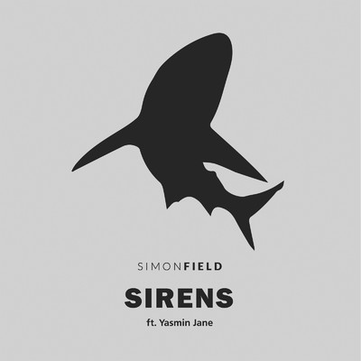 シングル/Sirens (feat. Yasmin Jane)/Simon Field
