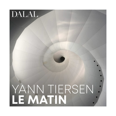 シングル/Le Matin/Dalal