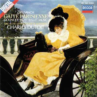 シングル/Gounod: Faust - Version 1860／1869 - Act 5 - Gounod: Ballet Music [Faust - Version 1860／1869 ／ Act 5]/モントリオール交響楽団／シャルル・デュトワ