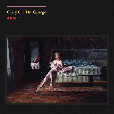 アルバム/Carry On The Grudge (Explicit)/Jamie T