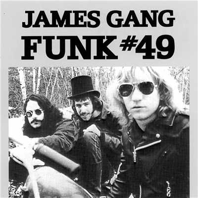 Funk #49/ジェイムス・ギャング