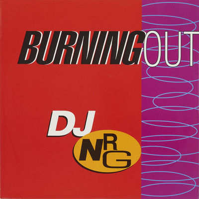 シングル/BURNING OUT (Bonus)/DJ NRG