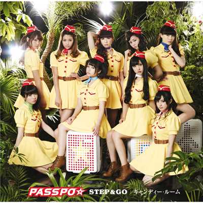 アルバム/STEP&GO／キャンディー・ルーム/ぱすぽ☆