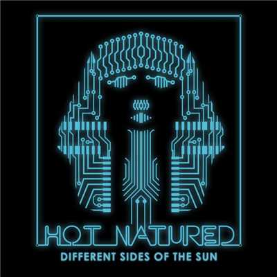 アルバム/Different Sides Of The Sun/Hot Natured