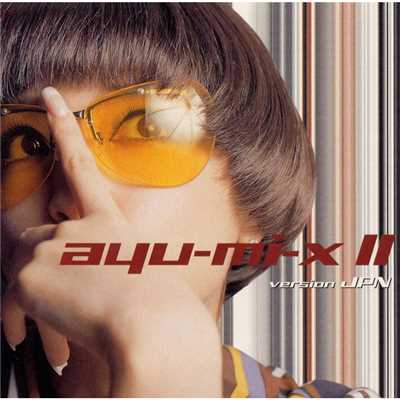 アルバム/ayu-mi-x II version JPN/浜崎あゆみ