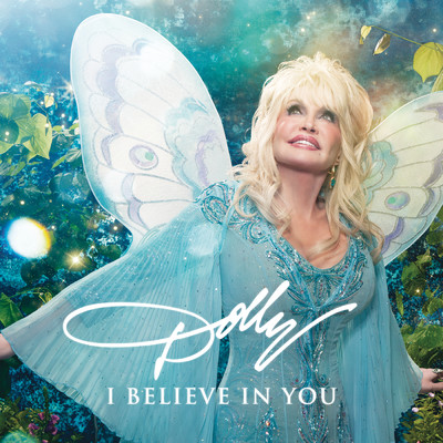 シングル/I Believe in You/Dolly Parton