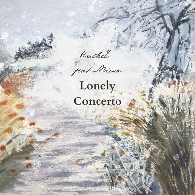 Lonely Concerto (feat. Miwa)/HalheE