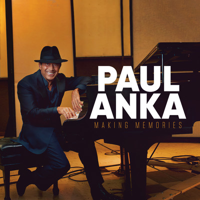 アルバム/Making Memories/Paul Anka