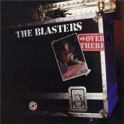 Go, Go, Go (Live at the Venue, London, 1982)/The Blasters