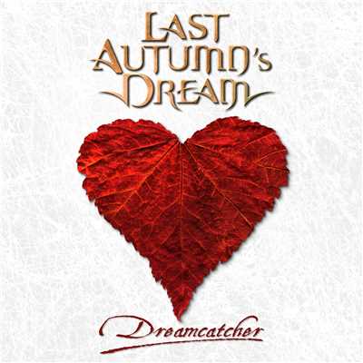 アルバム/DREAMCATCHER/Last Autumn's Dream