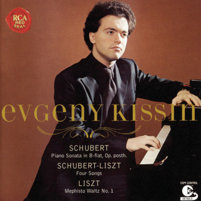 アルバム/Schubert: Sonata in B-Flat, D. 960 - Liszt: Mephisto Waltz No. 1, S. 514/エフゲニー・キーシン