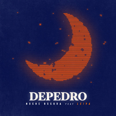 シングル/Noche Oscura (feat. Leiva)/DePedro