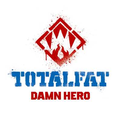 DAMN HERO/TOTALFAT