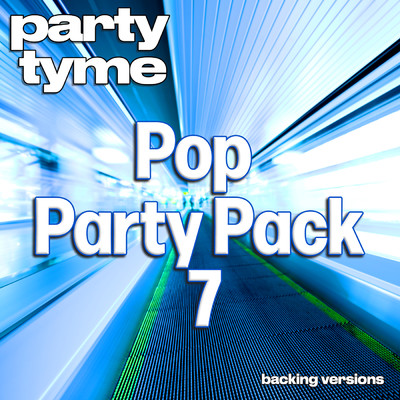 Outside (made popular by Calvin Harris ft. Ellie Goulding) [backing version]/Party Tyme
