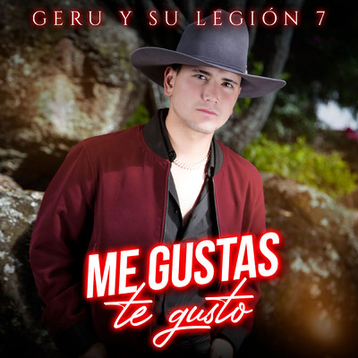 シングル/Me Gustas Te Gusto/Geru Y Su Legion 7