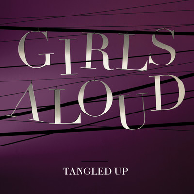 アルバム/Tangled Up/ガールズ・アラウド
