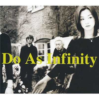 シングル/Oasis/Do As Infinity