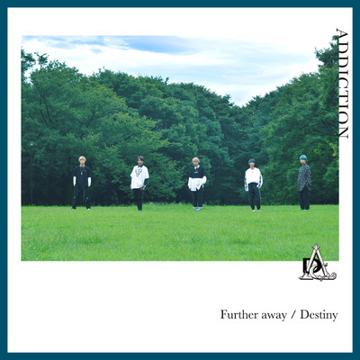 アルバム/Further away／Destiny/ADDICTION
