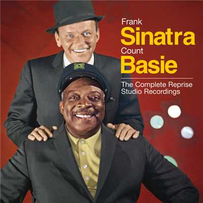 アルバム/Sinatra／Basie: The Complete Reprise Studio Recordings/フランク・シナトラ／カウント・ベイシー