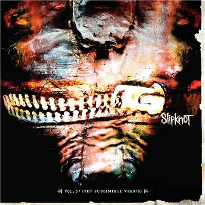 アルバム/Vol. 3 The Subliminal Verses/Slipknot