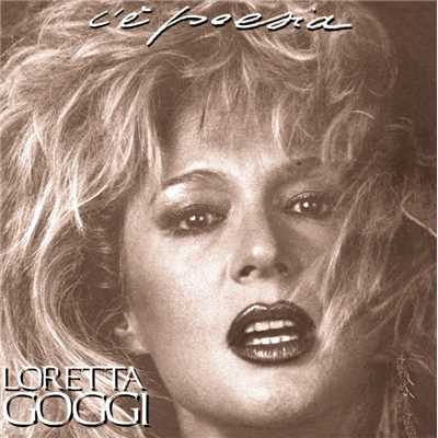 アルバム/C'e' poesia/Loretta Goggi