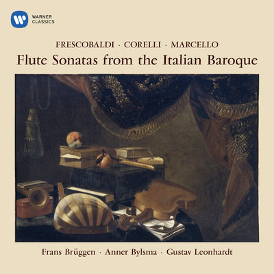 アルバム/Flute Sonatas from the Italian Baroque/Frans Bruggen, Anner Bylsma & Gustav Leonhardt