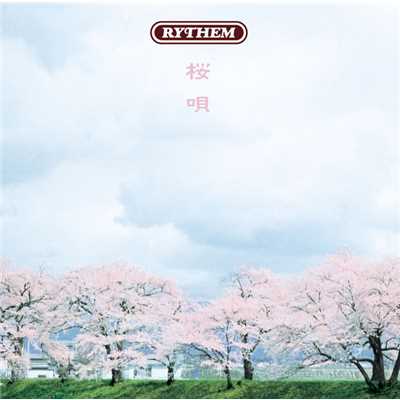 桜唄(Instrumental)/RYTHEM