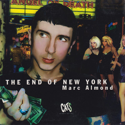 アルバム/The End Of New York (A Spoken Word Recording)/Marc Almond
