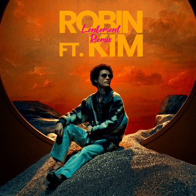 アルバム/Lentement (feat. Kim) [Remix]/Robin