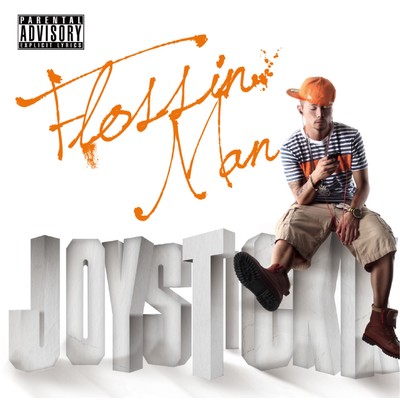 アルバム/FLOSSIN MAN/JOYSTICKK