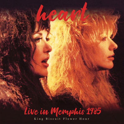 アルバム/ライヴ・イン・メンフィス1985 (ライブ)/Heart