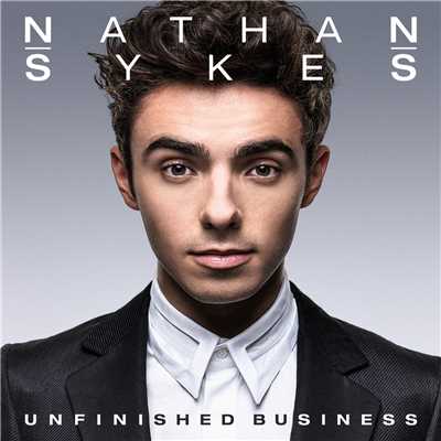Unfinished Business (Deluxe)/ネイサン・サイクス