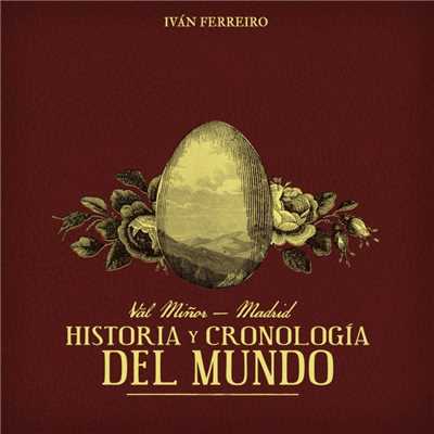 アルバム/Val Minor - Madrid: Historia y cronologia del mundo/Ivan Ferreiro