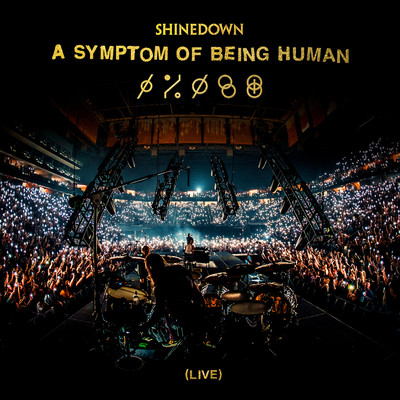 シングル/A Symptom Of Being Human (Live)/Shinedown